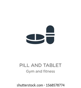 Pill and tablet icon vector. Trendy flat pill and tablet icon from gym and fitness collection isolated on white background. Vector illustration can be used for web and mobile graphic design, logo, 