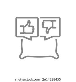 Pillow with like and dislike in speech bubbles line icon. Thumb up and thumb down symbol. Vector illustration.