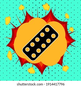 Pills in a pack sign, pop art explosion, vector illustration
