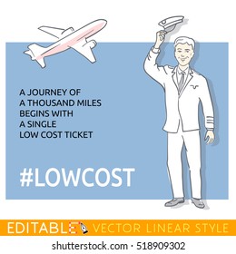Pilot about the low cost ticket.