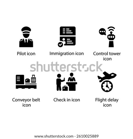 Pilot, Immigration, Control tower, Conveyor belt, Check in, Flight delay, Black Icon Set