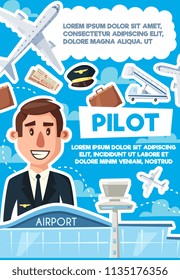 Pilot recruting hiring poster, job vacancy at airport, aviator required. Passenger liner and baggage, flight tickets and ladder, pilot in uniform. Recruitment of skillful man to drive airplane vector