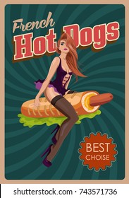 Pin up girl riding a hot dog. Fast food retro poster. Vector illustration.
