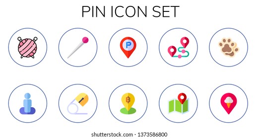 pin icon set. 10 flat pin icons.  Simple modern icons about  - wool ball, position, safety pin, placeholder, map, track