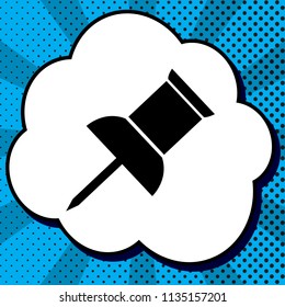 Pin push sign. Vector. Black icon in bubble on blue pop-art background with rays.