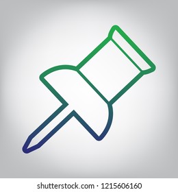 Pin push sign. Vector. Green to blue gradient contour icon at grayish background with light in center.