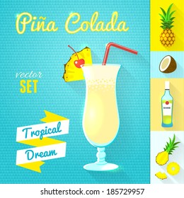 "Pina Colada" Cocktail Set. Vector illustration, eps10.