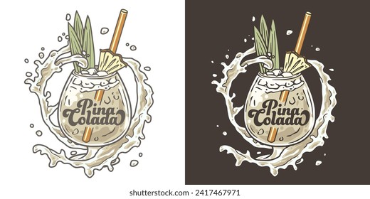 Pina Colada cocktail tee print vector with splashes and slice of pineapple for cocktail bar or drink summer party. Pina alcohol cocktail lettering with rum for beach bar and cafe menu.