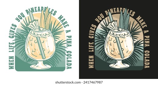 Pina Colada cocktail tee print vector with leaves and slice of pineapple for cocktail bar or drink summer party. Pina alcohol cocktail lettering with rum for beach bar and cafe menu.