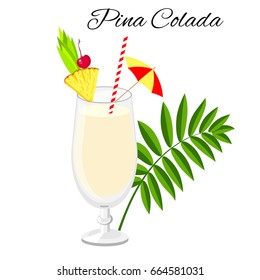 Pina Colada cocktail vector cartoon style. Summer long drink isolated on white for restaurant, bar menu or beach party banner and flyer