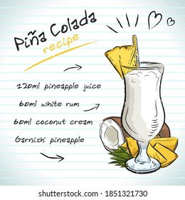 Pina Colada cocktail, vector sketch hand drawn illustration, fresh summer alcoholic drink with recipe and fruits
