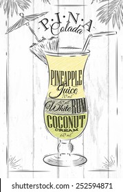 Pina Colada cocktail in vintage style drawing on wooden boards