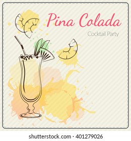 Pina Colada. Hand drawn vector illustration of cocktail. Colorful watercolor background