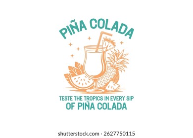 Pina Colada Summer Cocktail T Shirt Design	