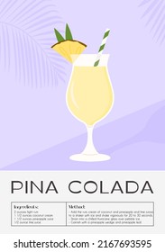 Pina Colada Tropical Cocktail blended with ice. Summer aperitif with rum, coconut milk and pineapple juice. Minimalistic trendy recipe print with alcoholic beverage. Vector flat style illustration.