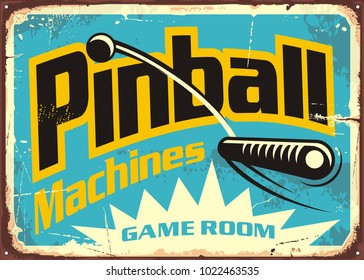 Pinball Machines Game Room Retro Sign Advertisement. Leisure Flipper Games Vintage Poster Design. Vector Illustration.