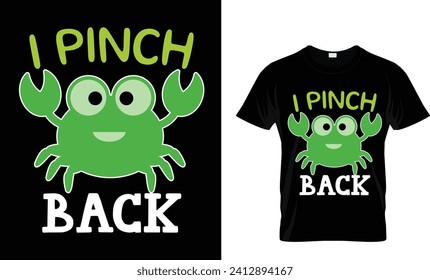 I pinch back T-shirt design, shirt, t-shirt.