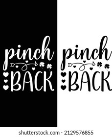 Pinch back typography t-shirt design for St. Patrick's Day.