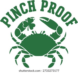 Pinch Proof crab typography design vector illustration for St Patricks Day humor green tradition and funny irish festival on transparent background.