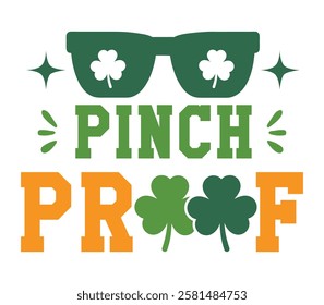 Pinch Proof - Happy St. Patrick typography T-shirt vector, Saint Patrick's Day gnome Illustration Design, lucky shamrock Clipart