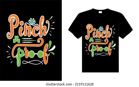 Pinch proof St. Patrick's Day typography colorful lettering T-shirt design