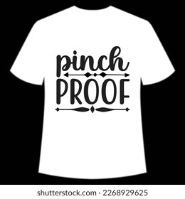 Pinch Proof, St. Patrick's Day Shirt Print Template, Lucky Charms, Irish, everyone has a little luck Typography Design