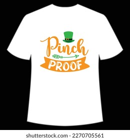 Pinch Proof, St Patrick's Day Shirt Print Template, Lucky Charms, Irisch, jeder hat ein wenig Glück Typografie Design