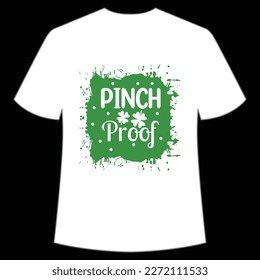 Pinch Proof, St. Patrick's Day Shirt Print Template, Lucky Charms, Irish, everyone has a little luck Typography Design