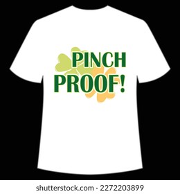 Pinch Proof St. Patrick's Day Shirt Print Template, Lucky Charms, Irish, everyone has a little luck Typography Design