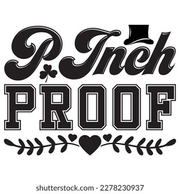 PInch Proof T-shirt Design Vector File