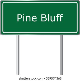 Pine Bluff , Arkansas, road sign green vector illustration, road table, USA city