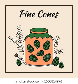 Pine cones jam in glass jar, vector illustration composition 