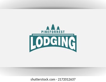 pine forest lodging logo design template illustration, vintage cabins logo vector illustration design