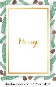 Pine leaves and pine seed frame with white card on white background for decoration on autumn and winter events.