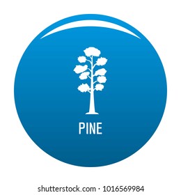 Pine tree icon vector blue circle isolated on white background 