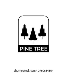 Pine tree logo vintage badge vector illustration design