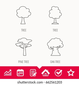 Pine tree, oak-tree icons. Forest trees linear signs. Edit document, Calendar and Graph chart signs. Star, Check and House web icons. Vector