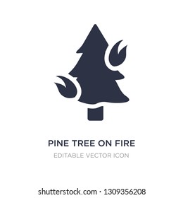 pine tree on fire icon on white background. Simple element illustration from Nature concept. pine tree on fire icon symbol design.