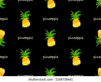 Pineapple cartoon character seamless pattern on black background. Pixel style