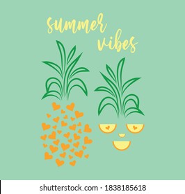 pineapple face and heart pineapple on the mint background. summer vibes slogan hand writing