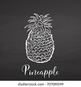 Pineapple fruit on chalkboard. Hand drawn healthy food sketch. Black and White Vector Drawing on Blackboard. 