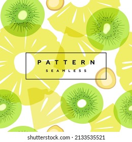 Pineapple,  kiwi,  and ginger seamless pattern. Transparent fruits,  leaves and frame with text is on separate layer.