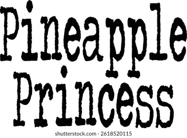 Pineapple Princess Typography T-shirt Design, Strand T-shirt Design, zomer retro boho design, Vintage Distressed, vector bestand, silhouet bestand, typemachine