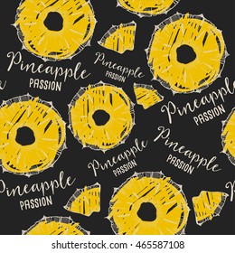 Pineapple seamless pattern background. Food texture with hand-drawing fruits. Graphic print for restaurant template.