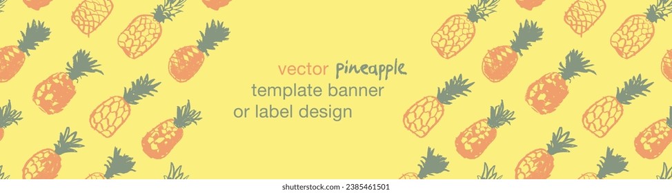 Pineapple seamless pattern with color hand drawn pineapples ornament. Healthy food idea banner template design. Organic ananas label template. Fruit and berries doodles for natural cosmetic design.