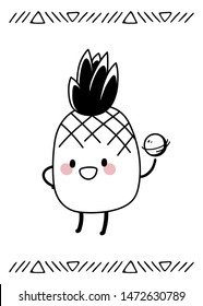 Pineapple tosses and spins the ball. Cute kawaii cartoon fruit in the patterned frame. Doodle veggie character on white background. Vector line illustration for kids design, colorings.