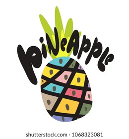 Pineapple vector print with lettering
