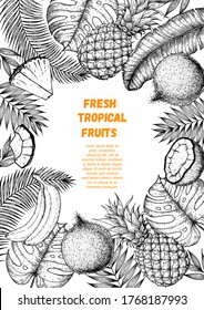 Pineapples, banana, coconut and tropical leaves design template. Summer fruits. Hand drawn vector tropical fruit illustration. Engraved style fruit banner. Vintage botanical frame.
