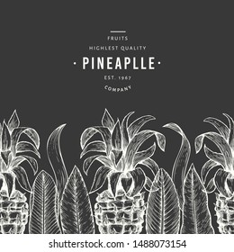 Pineapples and tropical leaves design template. Hand drawn vector tropical fruit illustration on chalk board. Engraved style ananas fruit banner. Vintage botanical frame.
