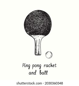 Ping pong racket and ball. Ink black and white doodle drawing in woodcut style.